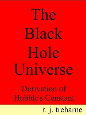 cover image of The Black Hole Universe